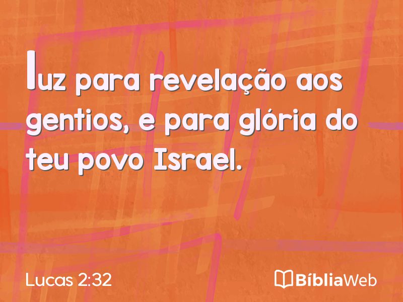 Lucas 2:32 em imagem para compartilhar