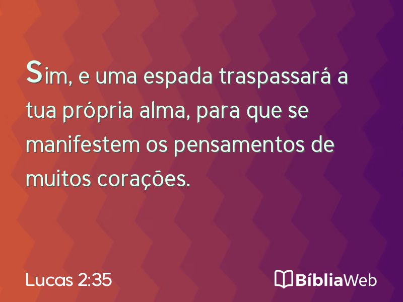 Lucas 2:35 em imagem para compartilhar