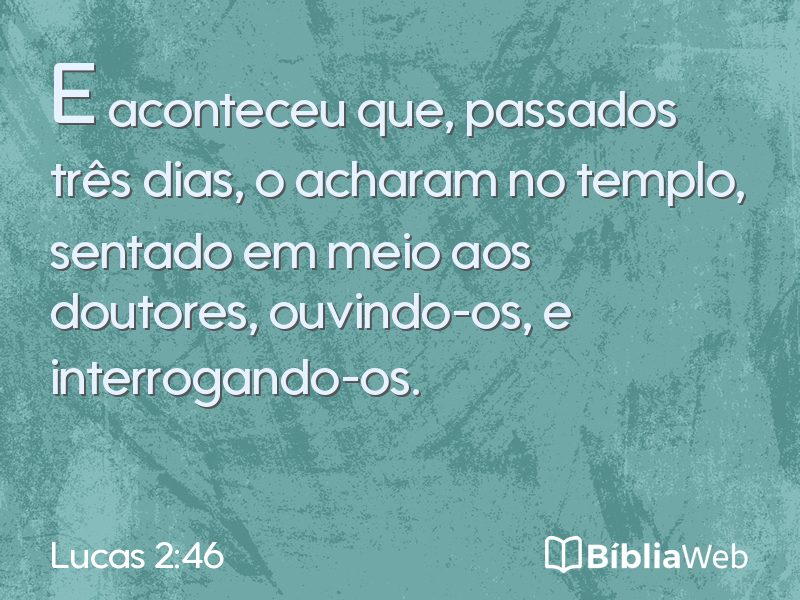 Lucas 2:46 em imagem para compartilhar