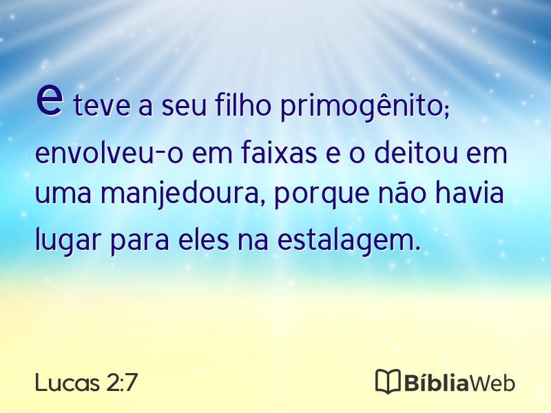 Lucas 2:7 em imagem para compartilhar