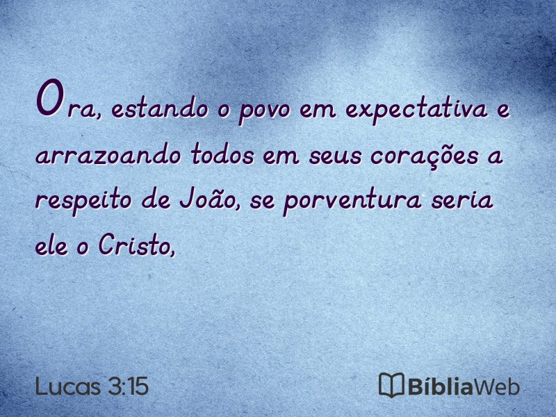 Lucas 3:15 em imagem para compartilhar