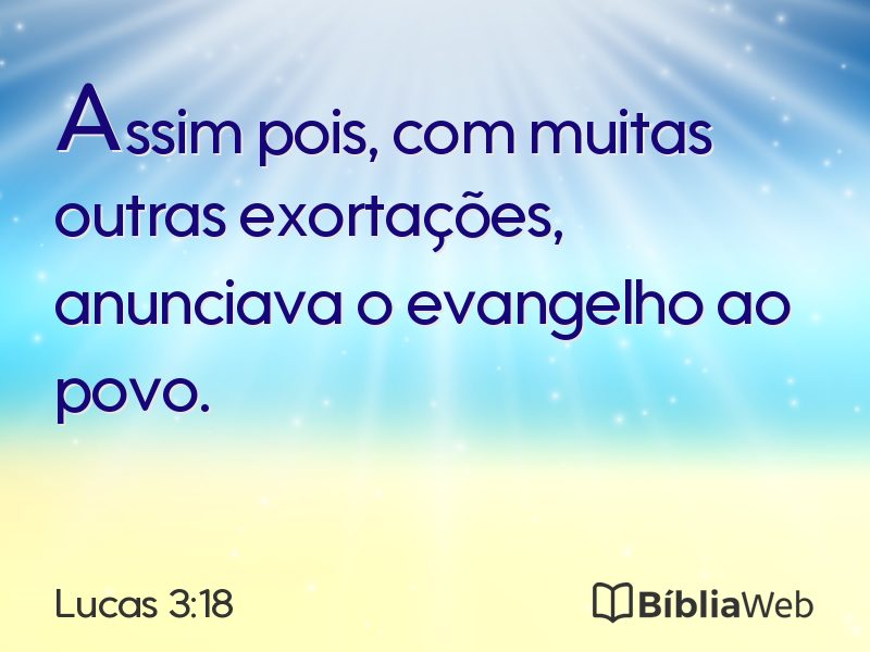Lucas 3:18 em imagem para compartilhar