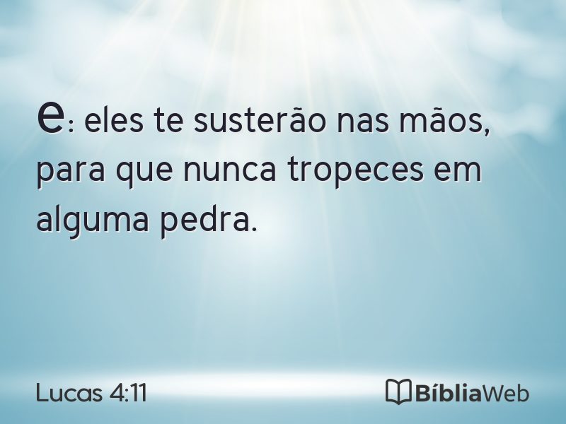 Lucas 4:11 em imagem para compartilhar