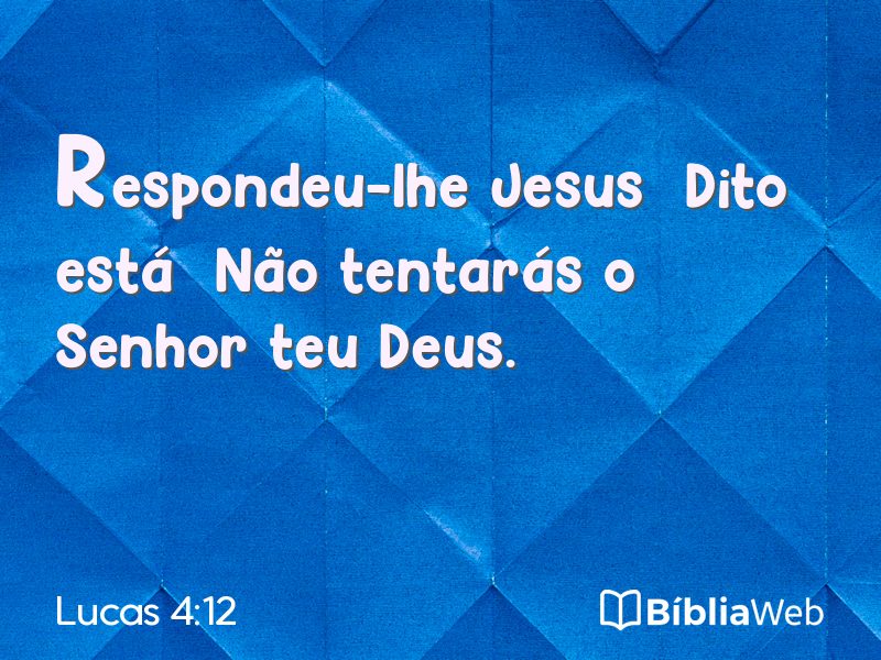 Lucas 4:12 em imagem para compartilhar