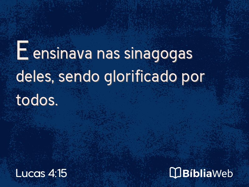Lucas 4:15 em imagem para compartilhar