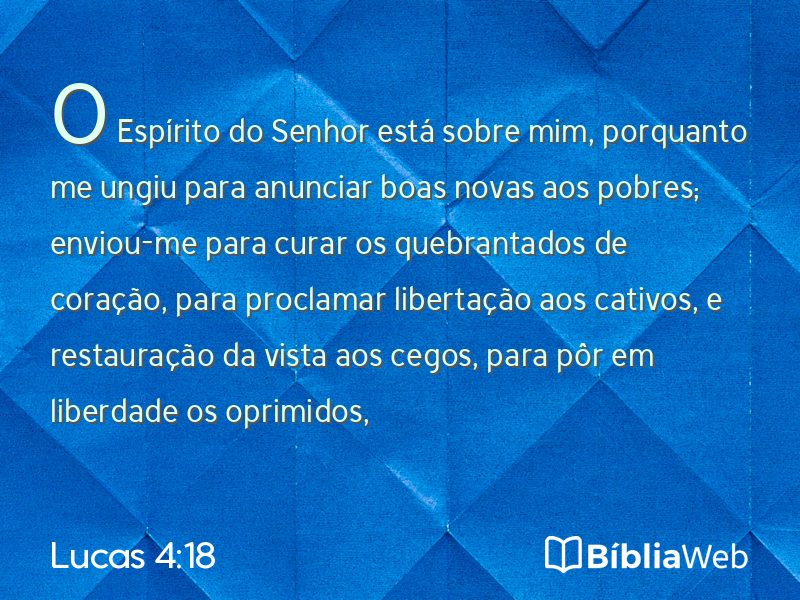 Lucas 4:18 em imagem para compartilhar