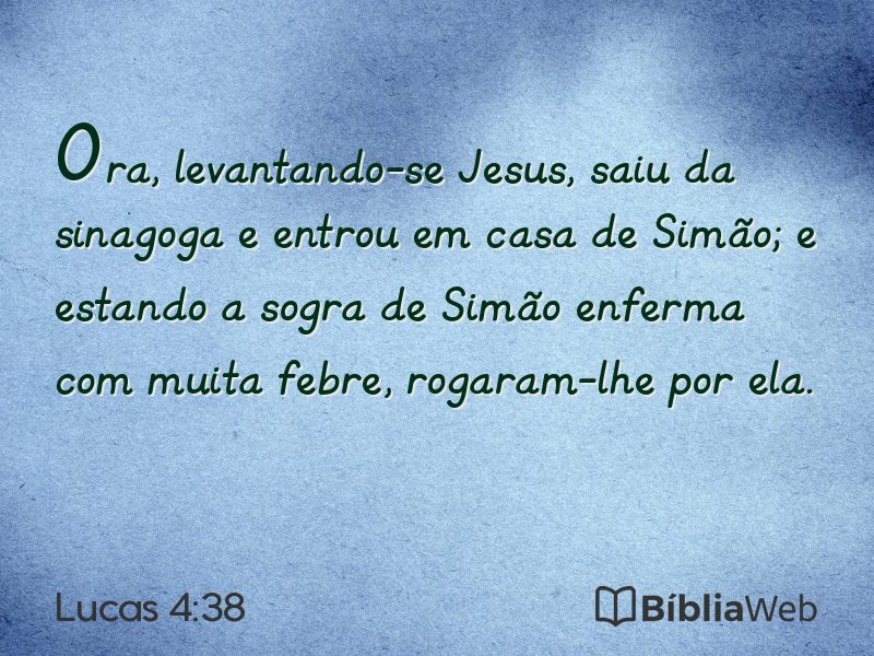 Lucas 4:38 em imagem para compartilhar