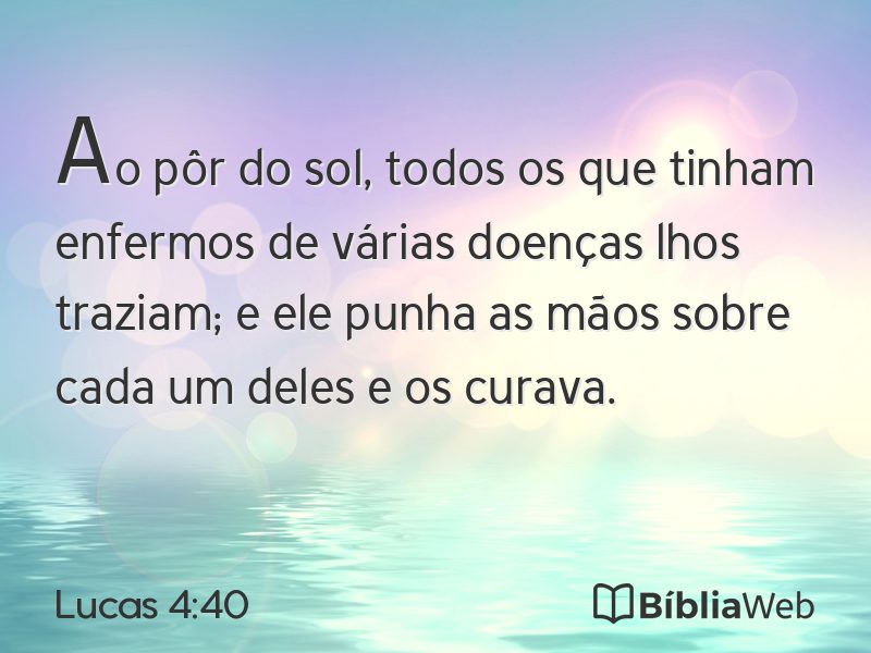 Lucas 4:40 em imagem para compartilhar