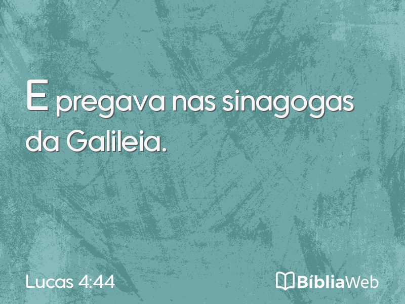 Lucas 4:44 em imagem para compartilhar