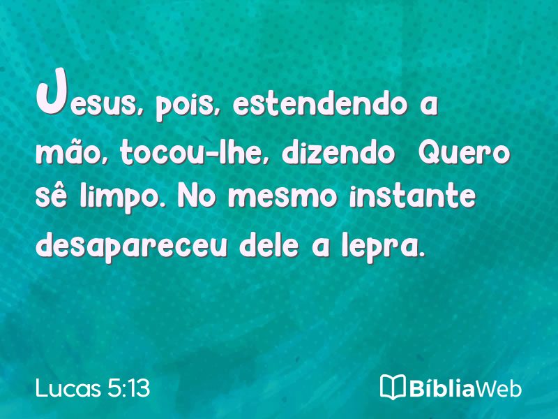 Lucas 5:13 em imagem para compartilhar