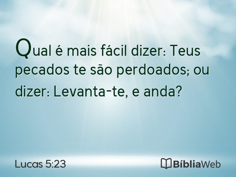Lucas 5:23 em imagem para compartilhar