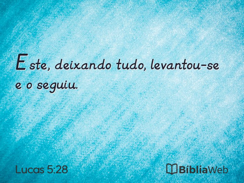 Lucas 5:28 em imagem para compartilhar