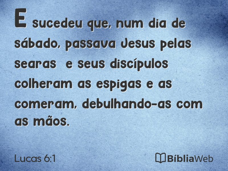 Lucas 6:1 em imagem para compartilhar