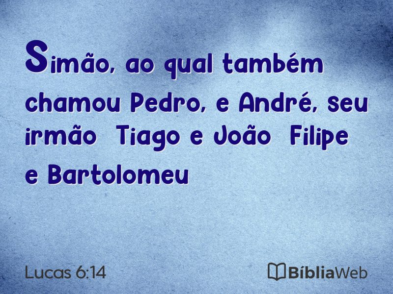 Lucas 6:14 em imagem para compartilhar