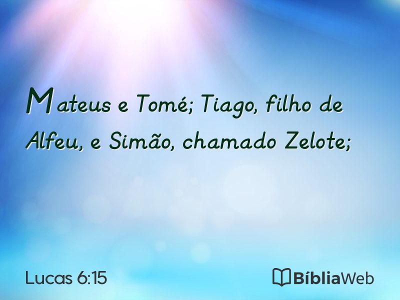 Lucas 6:15 em imagem para compartilhar