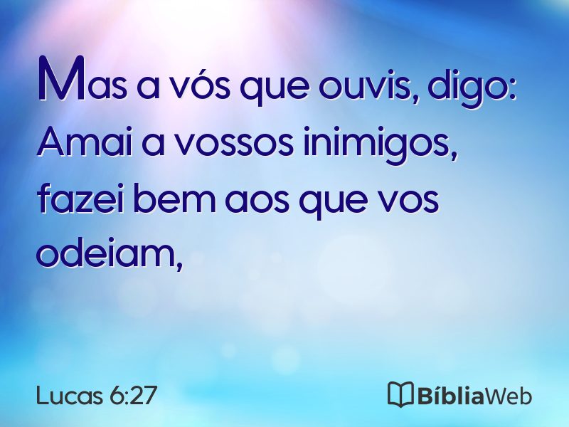 Lucas 6:27 em imagem para compartilhar