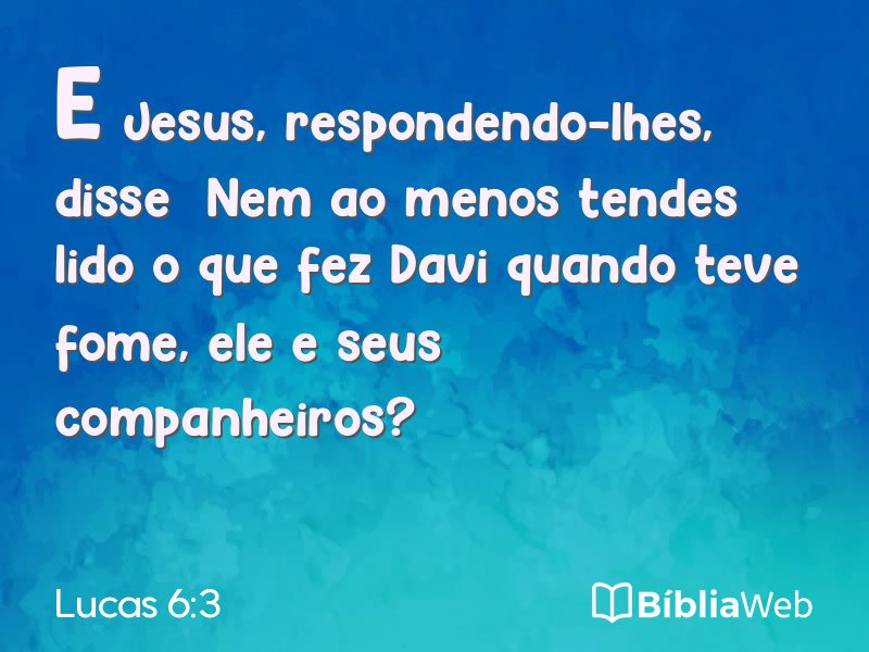 Lucas 6:3 em imagem para compartilhar