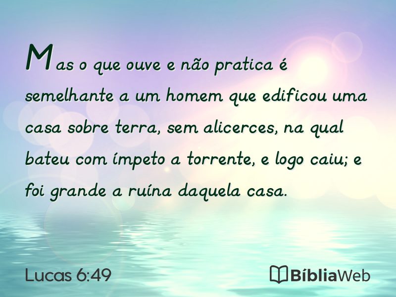 Lucas 6:49 em imagem para compartilhar