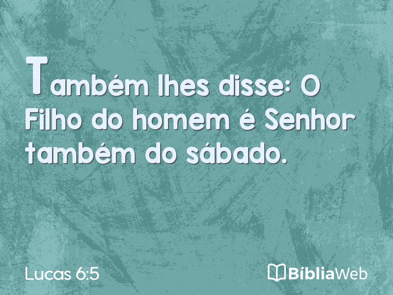 Lucas 6:5 em imagem para compartilhar