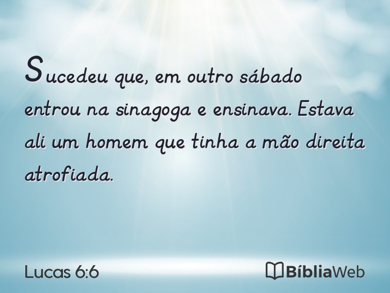 Lucas 6:6 em imagem para compartilhar