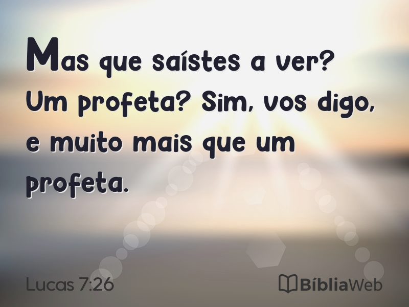Lucas 7:26 em imagem para compartilhar