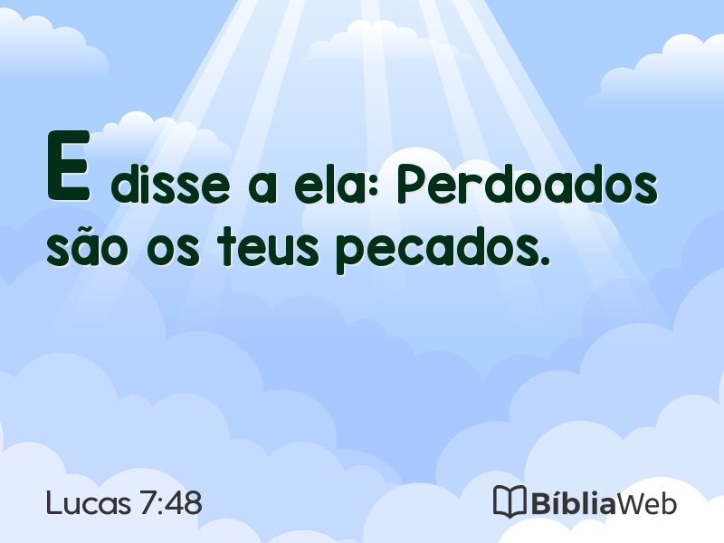 Lucas 7:48 em imagem para compartilhar
