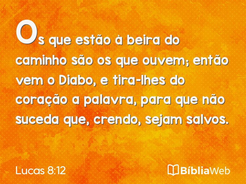 Lucas 8:12 em imagem para compartilhar