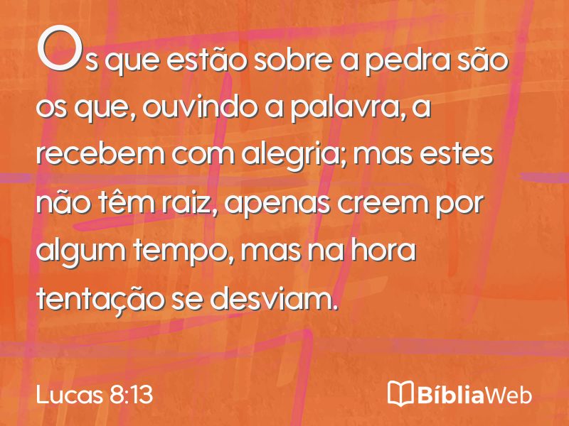 Lucas 8:13 em imagem para compartilhar