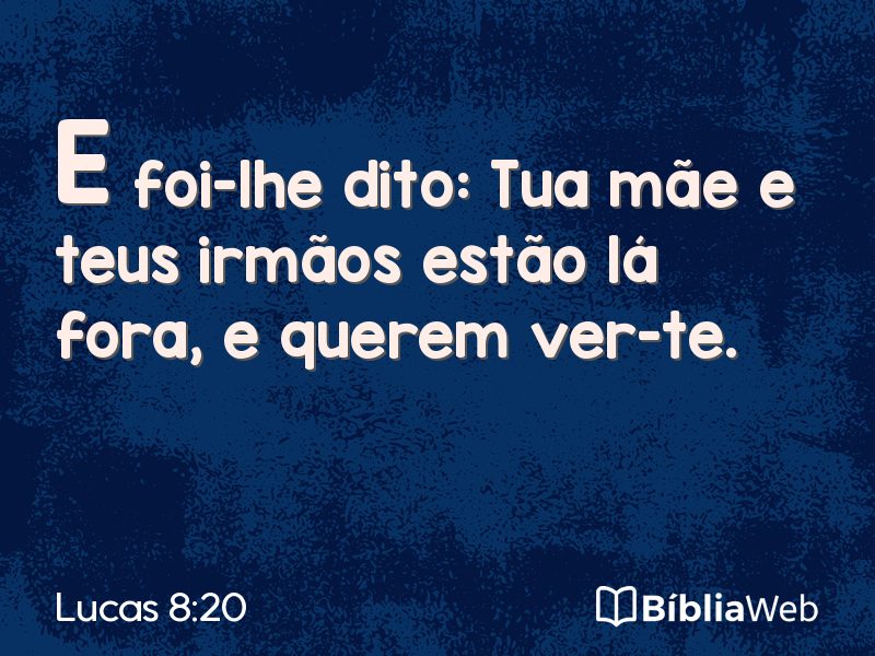 Lucas 8:20 em imagem para compartilhar
