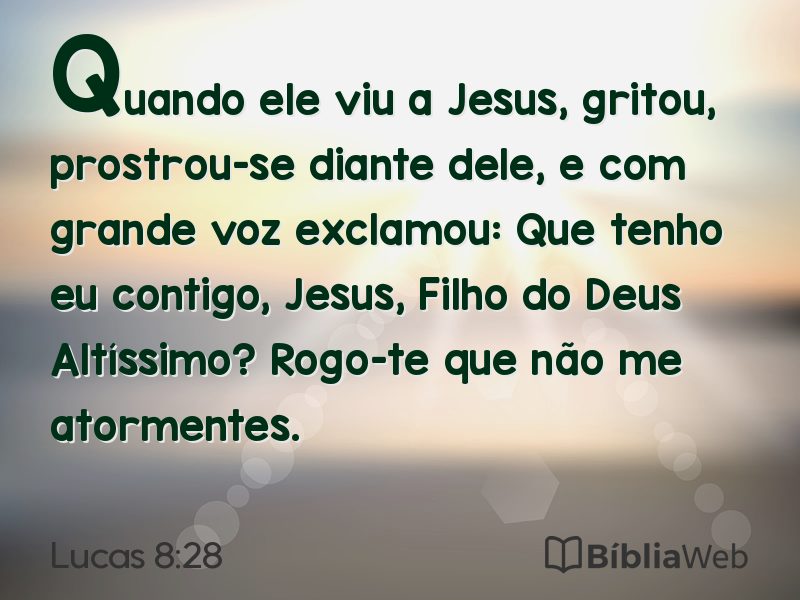 Lucas 8:28 em imagem para compartilhar