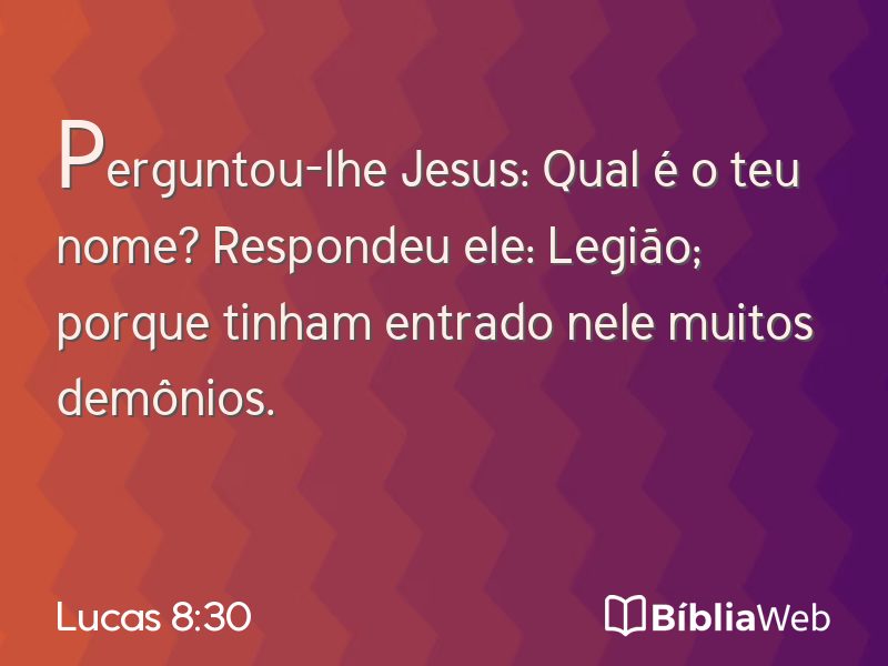 Lucas 8:30 em imagem para compartilhar