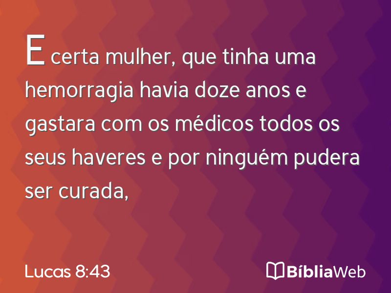 Lucas 8:43 em imagem para compartilhar