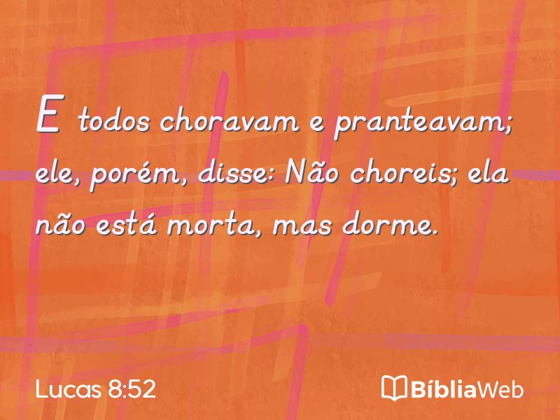 Lucas 8:52 em imagem para compartilhar