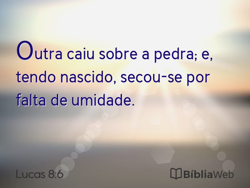 Lucas 8:6 em imagem para compartilhar