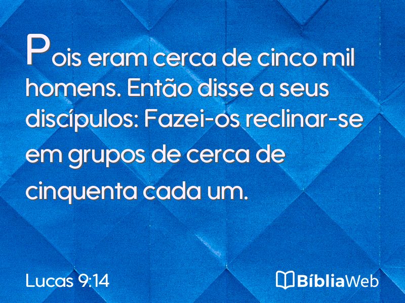 Lucas 9:14 em imagem para compartilhar