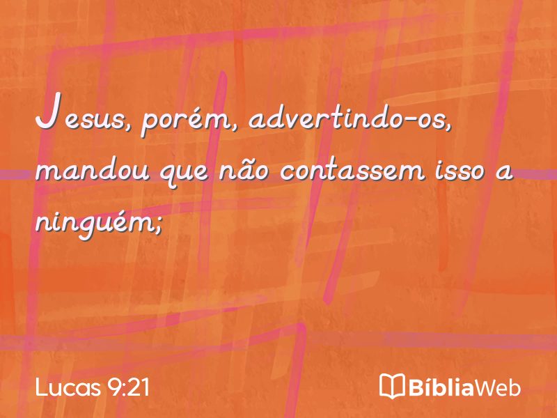 Lucas 9:21 em imagem para compartilhar