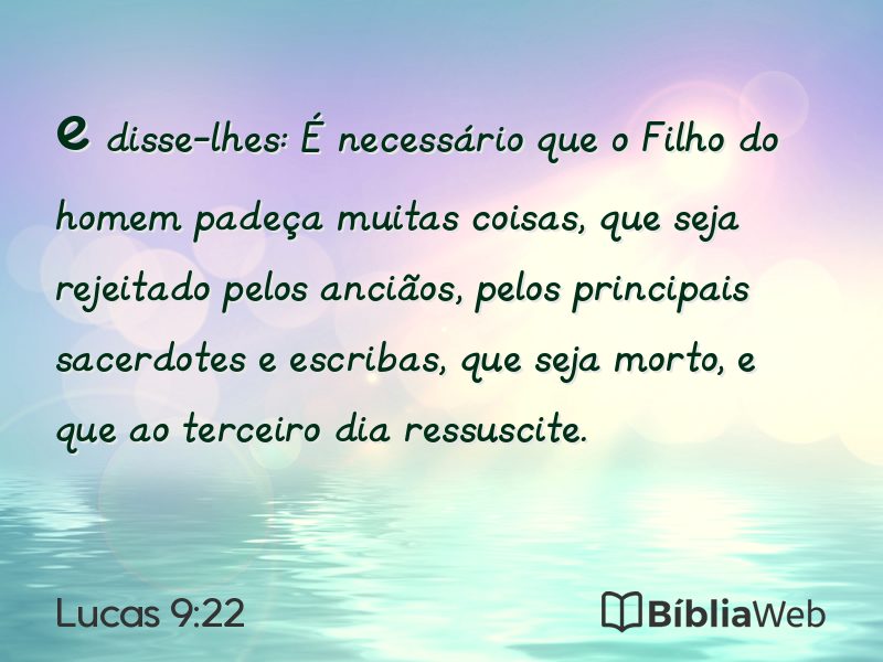 Lucas 9:22 em imagem para compartilhar