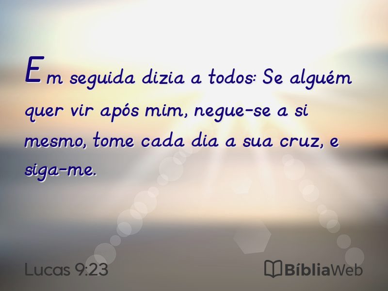 Lucas 9:23 em imagem para compartilhar