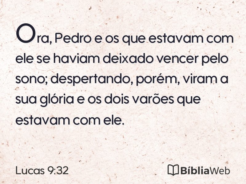 Lucas 9:32 em imagem para compartilhar