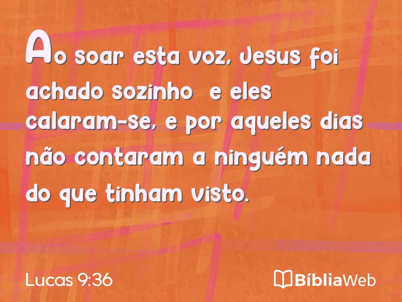 Lucas 9:36 em imagem para compartilhar
