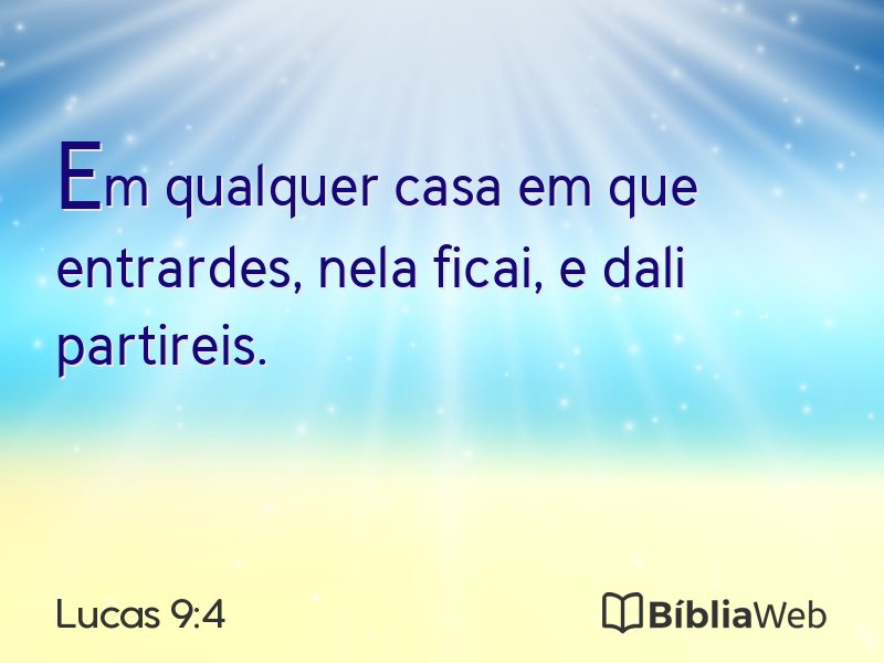 Lucas 9:4 em imagem para compartilhar