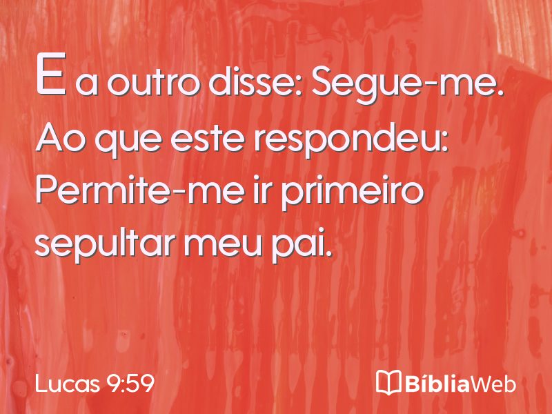 Lucas 9:59 em imagem para compartilhar