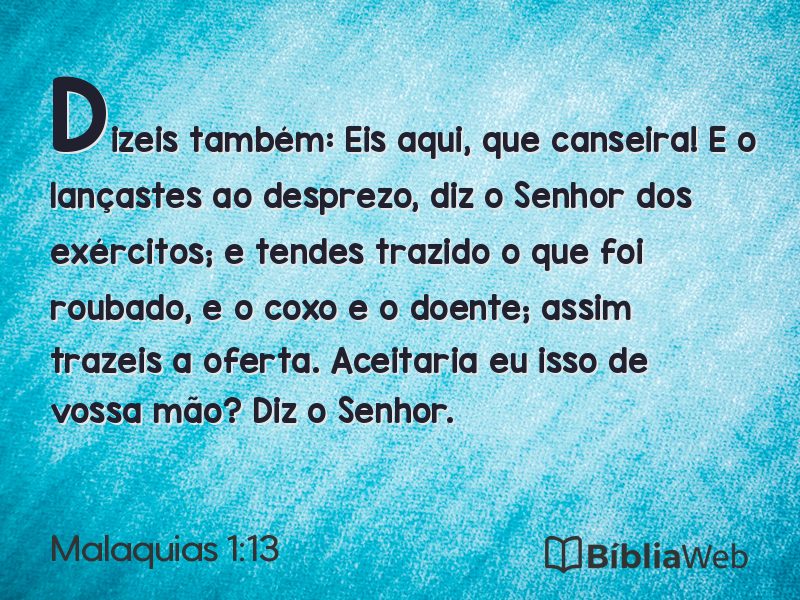 Malaquias 1:13 em imagem para compartilhar