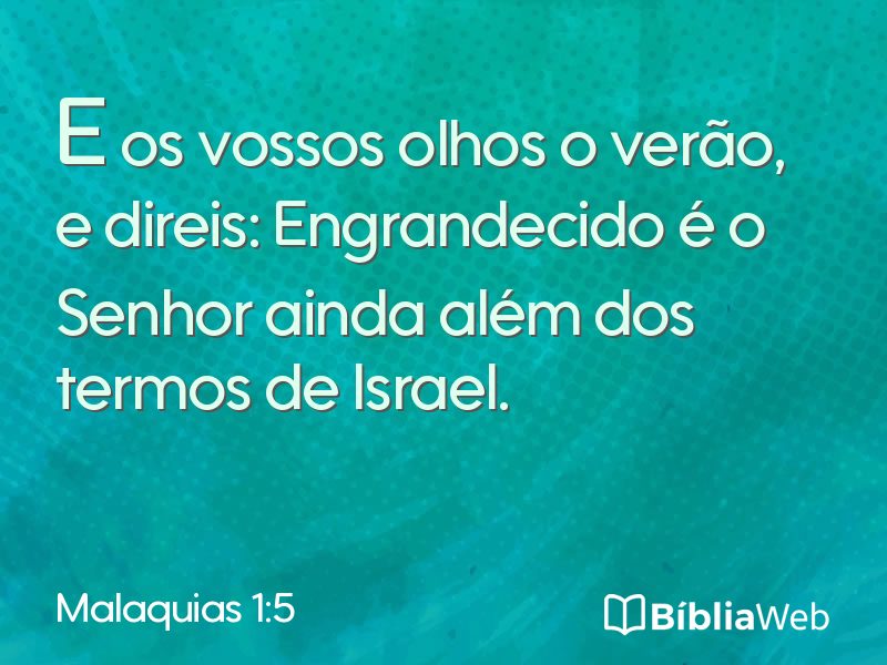Malaquias 1:5 em imagem para compartilhar