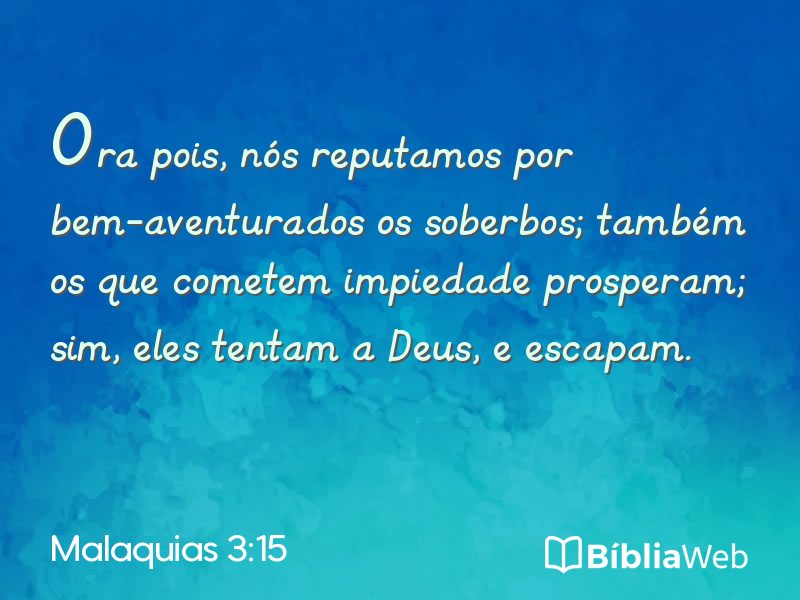 Malaquias 3:15 em imagem para compartilhar