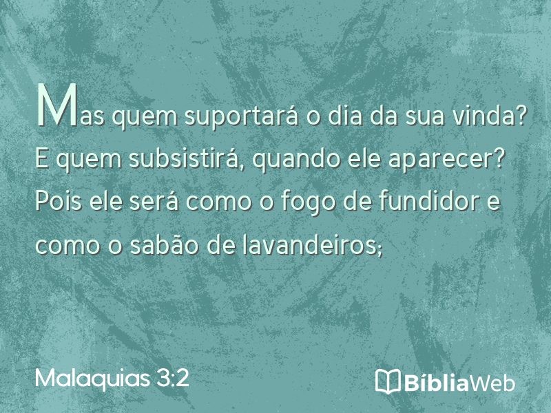 Malaquias 3:2 em imagem para compartilhar