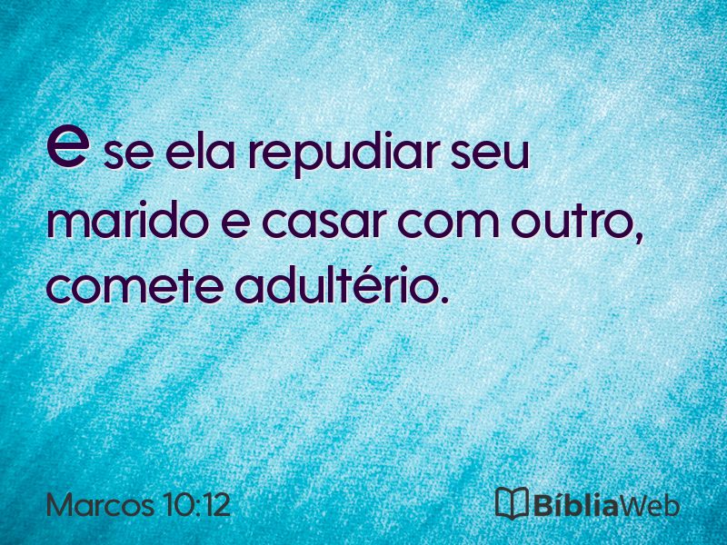 Marcos 10:12 em imagem para compartilhar