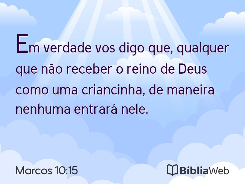 Marcos 10:15 em imagem para compartilhar