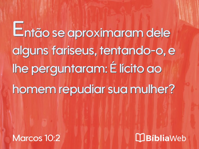 Marcos 10:2 em imagem para compartilhar