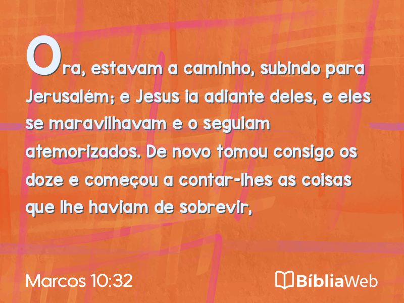 Marcos 10:32 em imagem para compartilhar